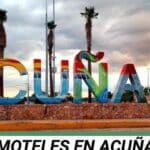 Descubre los Mejores Moteles en Acuña, Coahuila, México